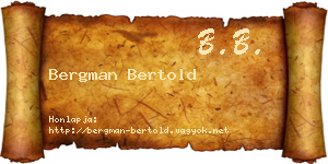Bergman Bertold névjegykártya